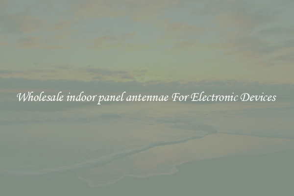 Wholesale indoor panel antennae For Electronic Devices 