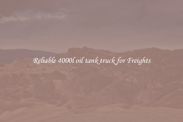 Reliable 4000l oil tank truck for Freights