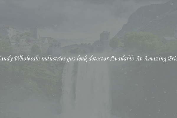Handy Wholesale industries gas leak detector Available At Amazing Prices