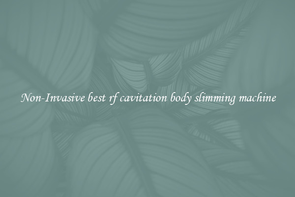 Non-Invasive best rf cavitation body slimming machine